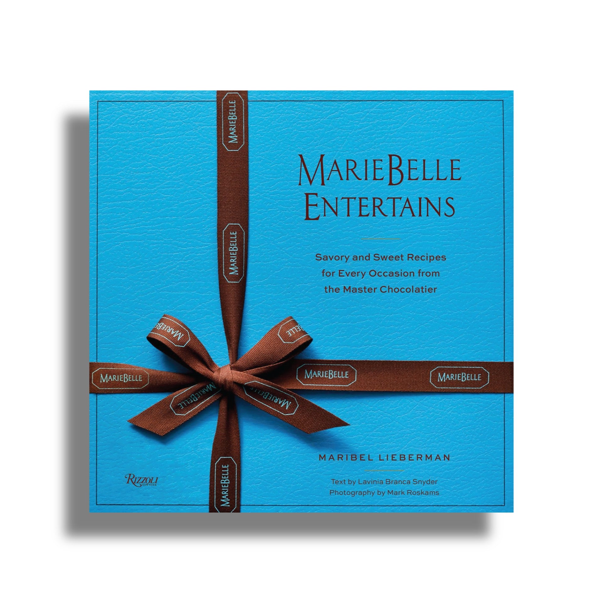 MarieBelle Entertains: Savory and Sweet Recipes for Every Occasion from the Master Chocolatier Cook Book